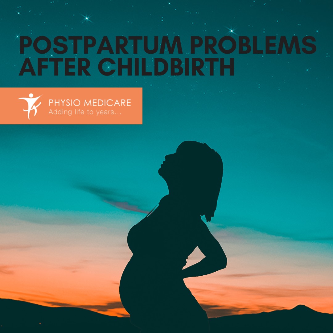 Most women suffer some form of postpartum problems after childbirth.